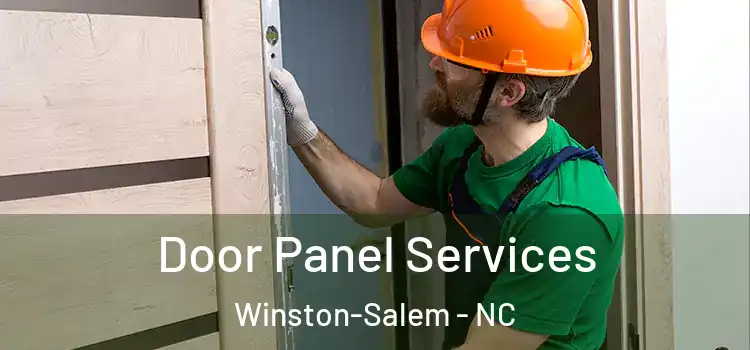 Door Panel Services Winston-Salem - NC