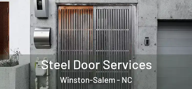 Steel Door Services Winston-Salem - NC